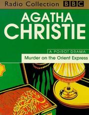Cover of: Murder on the Orient Express (BBC Radio Collection) by Agatha Christie, Michael Bakewell