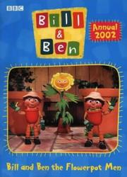 Cover of: "Bill and Ben" Annual (Bill & Ben) by BBC