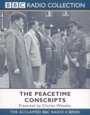 Cover of: The Peacetime Conscripts by Charles Wheeler