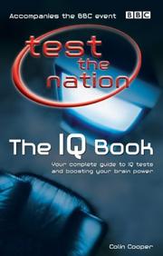 Cover of: Test the Nation: The IQ Book: Your Complete Guide to IQ Tests and Boosting Your Brain Power