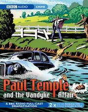 Cover of: Paul Temple and the Vandyke Affair by Francis Durbridge