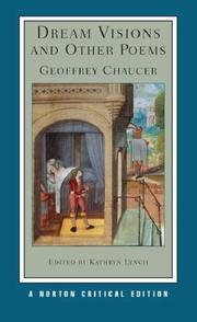Cover of: Dream Visions and Other Poems (Norton Critical Edition) | Geoffrey Chaucer