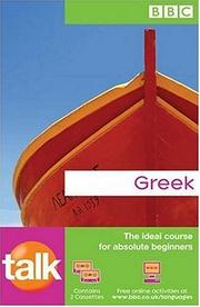 Cover of: Talk Greek (Talk Short Language Course) by Alison Kakoura, Alison Kakoura
