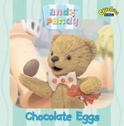 Cover of: Andy Pandy: Chocolate Eggs (Andy Pandy)