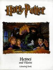 Cover of: Heroes and Villains by J. K. Rowling