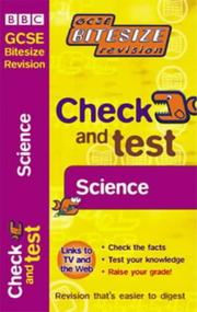 Cover of: Check and Test Science (GCSE Bitesize Revision) by Mary Whitehouse, Morton Jenkins, Rod Clough
