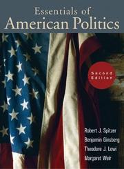 Cover of: Essentials of American politics by Robert J. Spitzer ... [et al.].