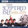 Cover of: This Sceptred Isle (BBC Radio Collection)