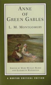 Cover of: Anne of Green Gables (Norton Critical Edition) by Lucy Maud Montgomery