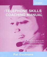Cover of: The Telephone Skills Coaching Manual: 22 Sessions for Working With Individuals and Small Groups : Outbound Calls