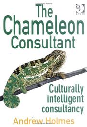 Cover of: The Chameleon Consultant: Culturally Intelligent Consultancy