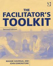 Cover of: The Facilitator's Toolkit