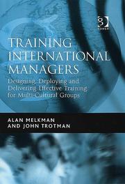 Cover of: Training International Managers by Alan Melkman, John Trotman