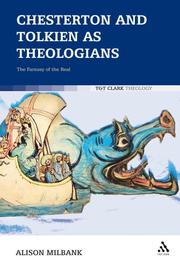 Cover of: Chesterton and Tolkien As Theologians by Alison Milbank
