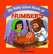 Cover of: My Baby Jesus Book of Numbers by Glenda Palmer