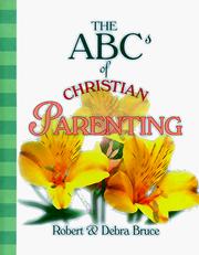 Cover of: ABCs of Christian Parenting (Abcs of Christian Life Ser. 12)