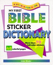 Cover of: My First Bible Sticker Dictionary: More Than 70 Full-Color Stickers