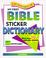 Cover of: My First Bible Sticker Dictionary