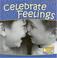 Cover of: Celebrate Feelings