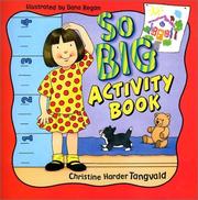 Cover of: So Big Activity Book with Charts by Christine Harder Tangvald