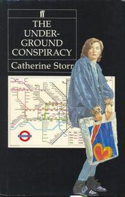 Cover of: The Underground Conspiracy by Catherine Storr