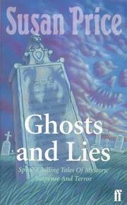 Cover of: Ghosts and Lies by Susan Price