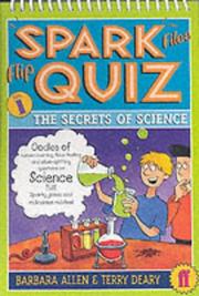 Cover of: Spark Files Flip Quiz (The Spark Files Flip Quiz) by Terry Deary, Barbara Allen