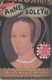 Cover of: Ann Boleyn-The Wife Who Lost Her Head (Short Books)