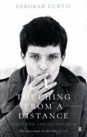 Cover of: Touching from a Distance by Deborah Curtis