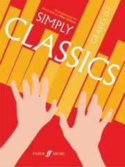 Cover of: Simply Classics Grades 0-1 (Piano Solo Grades)