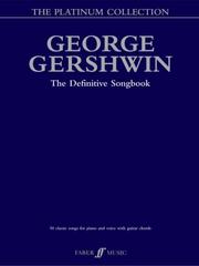 Cover of: George Gershwin the Platinum Collection (Piano Vocal)