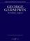 Cover of: George Gershwin the Platinum Collection (Piano Vocal)