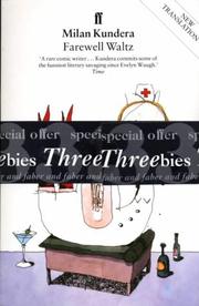 Cover of: Threebies: Milan Kundera (Faber "Threebies")