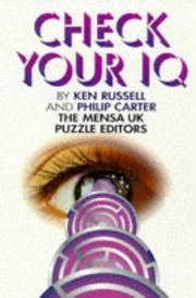 Cover of: Check Your IQ by Kenneth A. Russell, Philip Carter
