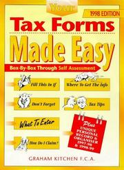 Cover of: Your Tax Forms Made Easy by Graham M. Kitchen, Graham M. Kitchen