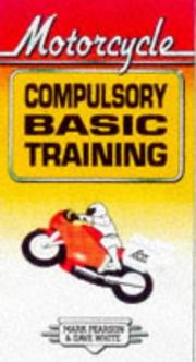 Cover of: Motorcycle Compulsory Basic Training