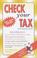 Cover of: Check Your Tax and Money Facts