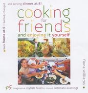 Cover of: Cooking for Friends - and Enjoying It Yourself