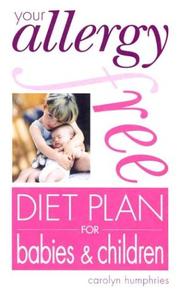 Cover of: Your Allergy-Free Diet Plan for Babies & Children