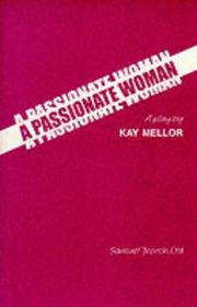 Cover of: Passionate Woman (Acting Edition) by Kay Mellor