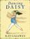 Cover of: Dancing Daisy