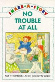 Cover of: No Trouble at All (Share-a-story)