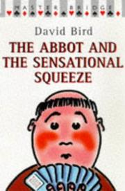 Cover of: The Abbot and the Sensational Squeeze