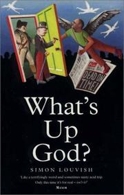 Cover of: What's Up God? by Simon Louvish, Simon Louvish