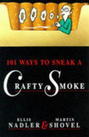 Cover of: 101 Ways to Sneak a Crafty Smoke