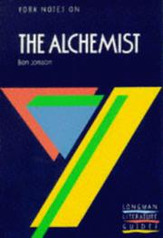 Cover of: The York Notes on Ben Jonson's "Alchemist" (Longman Literature Guides)