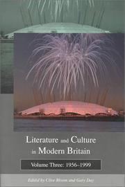 Cover of: Literature and Culture in Modern Britain: 1956-1999 (Literature and Culture in Modern Britain)