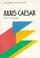 Cover of: "Julius Caesar", William Shakespeare (Longman Critical Essays)