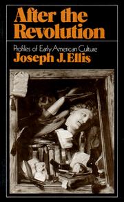 Cover of: After the Revolution: Profiles of Early American Culture