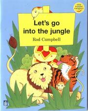 Cover of: Let's Go into the Jungle (Longman Book Project) by Rod Campbell